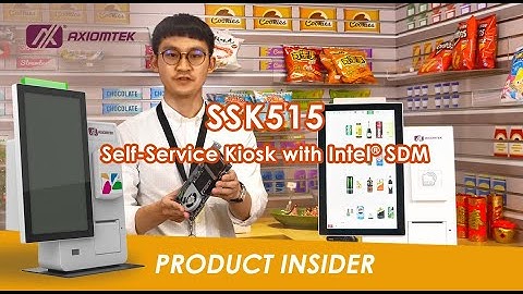 Axiomtek Product Insider - All-in-One Self-Service Kiosk with Intel® Smart Display Module - SSK515