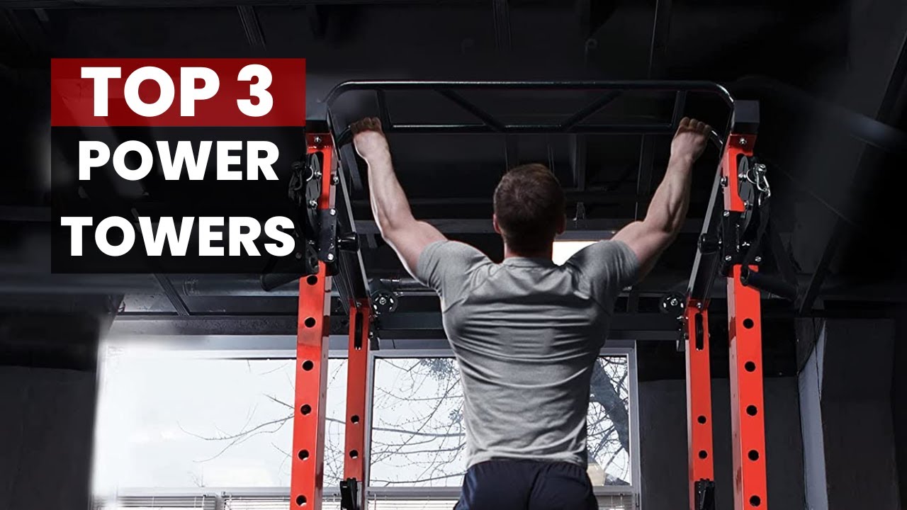 Best Power Towers: A Comprehensive Review and Comparison of Top Models