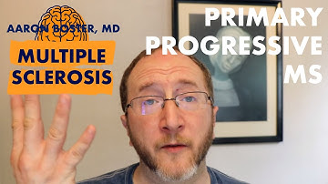 Primary Progressive Multiple Sclerosis (PPMS)