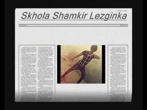 Skhola Shamkir Lezginka - Anar