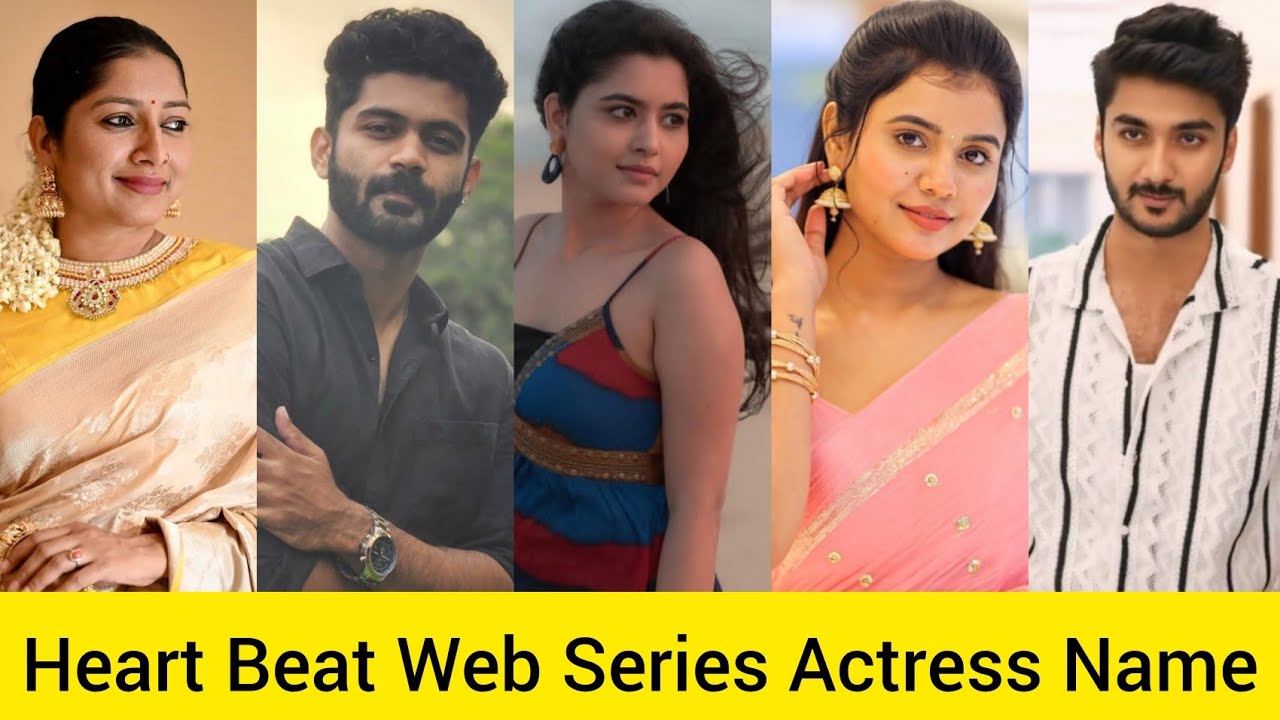 Heart Beat Web Series Star Cast Real Name ।। Heart Beat Web Series Actress Real Name