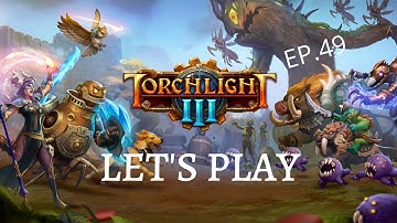 Torchlight 3: Let