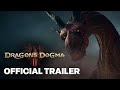 Dragon&#39;s Dogma 2 Official Action Trailer | State of Play 2024