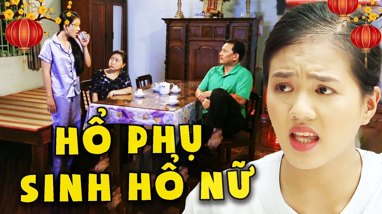 HỔ PHỤ SINH HỔ NỮ - PHIM VIỆT NAM 2026💖PHIM HÀI VIỆT NAM💖PHIM TRUYỀN HÌNH VIỆT NAM💖PHIM HÀI TẾT 2026