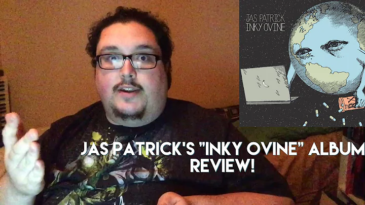 Jas Patrick's "Inky Ovine" Album Review!