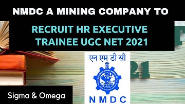 NMDC MINING COMPANY RECRUITMENT HR EXECUTIVE THROUGH UGC NET-2021 WHAT COAL INDIA CIL WILL DO