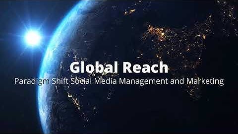 Paradigm Shift Social Media Management and Marketing