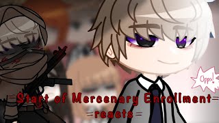 Start of Mercenary Enrollment Reacts || Mocha- Kun ||