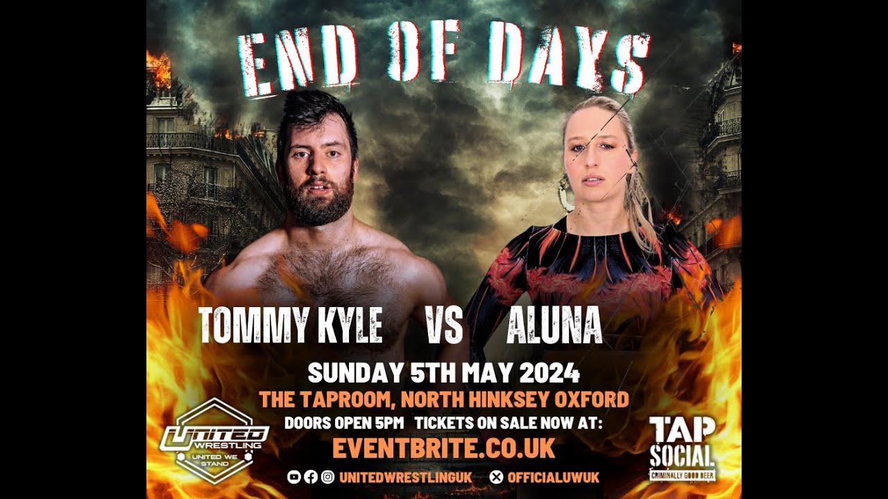 United Wrestling : Day 15 End of Days - Match 2 Aluna vs Tommy Kyle