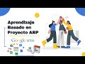 Aprendizaje Basado en Proyecto ABP/Google Site