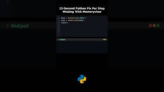 12-Second Python Fix For Stop Missing Trick Memoryview #pythonoriginalbufferidea