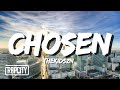thekidszn - chosen (Lyrics)