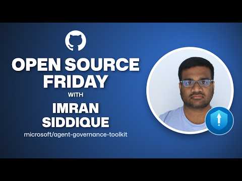 Open Source Friday: Governance for AI agents with Imran Siddique