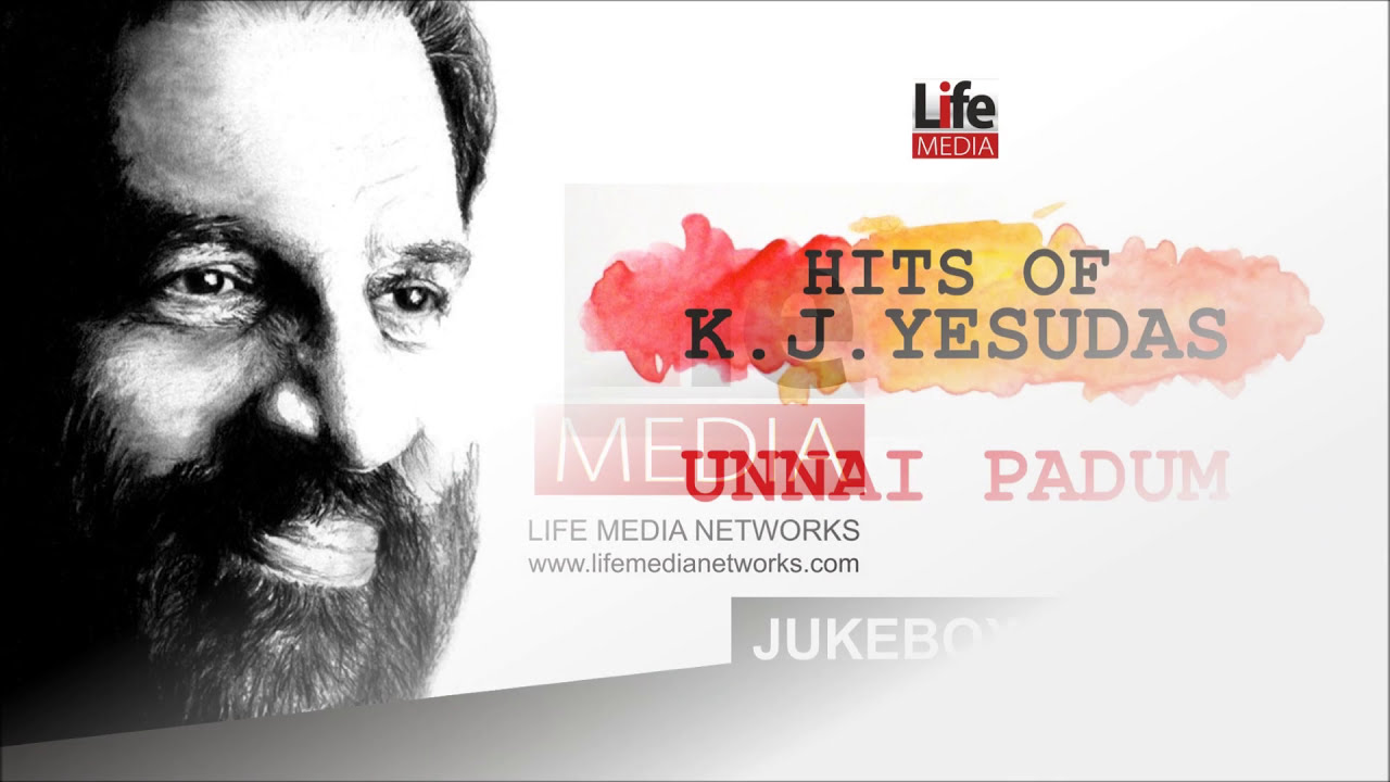 Unnai Paadum  K J Yesudas  Hits of K J Yesudas  Tamil Christian Songs