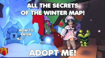 ALL THE SECRETS OF THE WINTER MAP! (AND HOW TO ENTER THE LOCKED DOOR) in Adopt me!