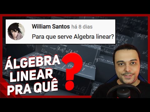 Vídeo: Onde a álgebra linear é usada?