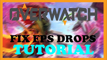 Overwatch – How to Fix Fps Drops & Stuttering – Complete Tutorial 2022