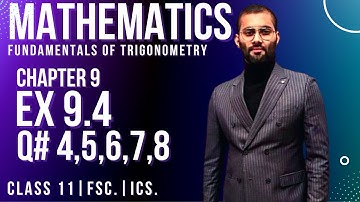 11th Class Math || Ch 9 Exercise 9.4 Question no. 4, 5, 6, 7, 8 || FSc & ICS Math part 1