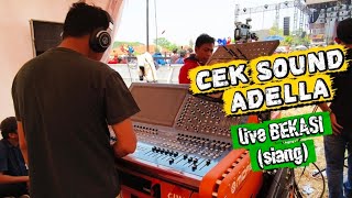 TERBARU‼️CEK SOUND ADELLA FT CUMI CUMI AUDIO LIVE BEKASI