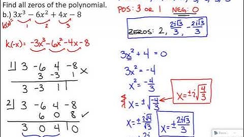 Algebra 2: 4B.3 - Finding Zeros of Polynomials (by hand)