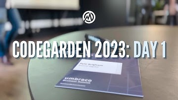 Codegarden 2023 - Day 1 Recap