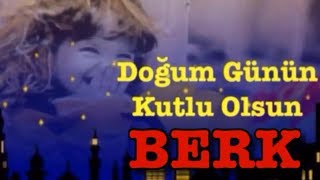 İYİ Kİ DOĞDUN BERK 3. KOMİK DOĞUM GÜNÜ MESAJI 🎂 *ABİDİN KUKLA*