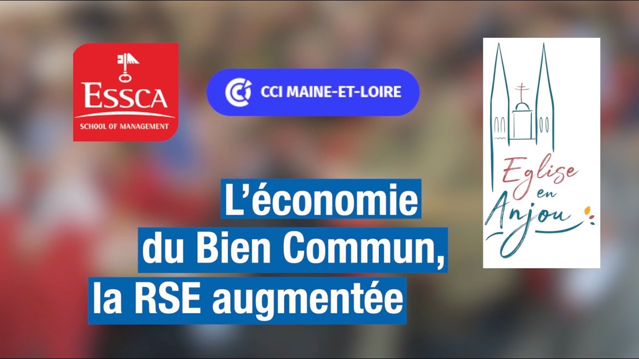 L'économie du bien commun, la RSE augmentée - Intervention de Philippe