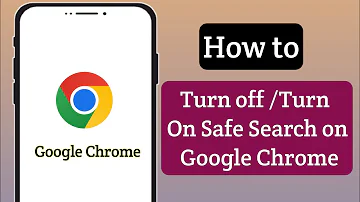 How to Turn off & On Safe Search Filter in Google Chrome (Android) 