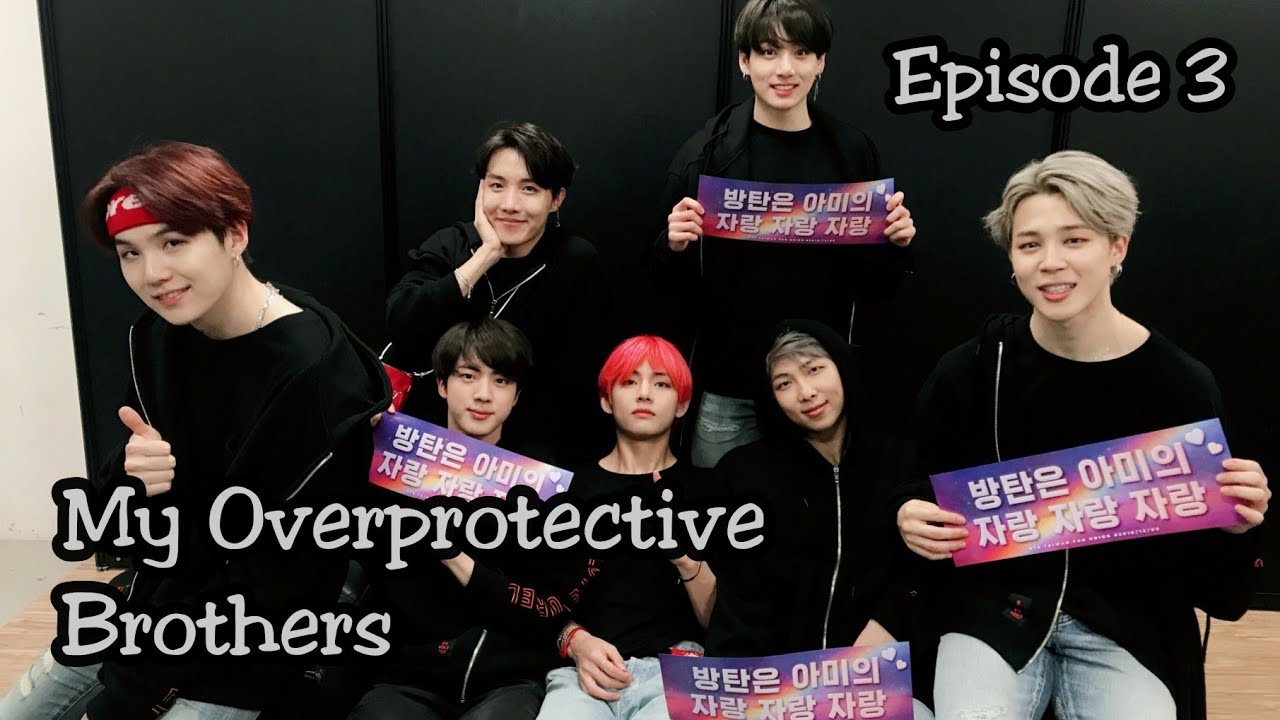 Secret Revealed || [BTS FF] My Overprotective Brothers, EP 3