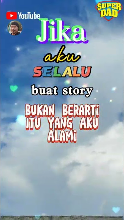 Story Ku Hari Ini Sederhana || Buat Status Wa Keren || Abdul_RohmanYt