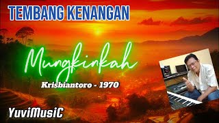 Download Lagu Pop Nostalgia 70 an, Krisbiantoro - Mungkinkah #lagujadul #tembangkenangan #popnostalgia MP3