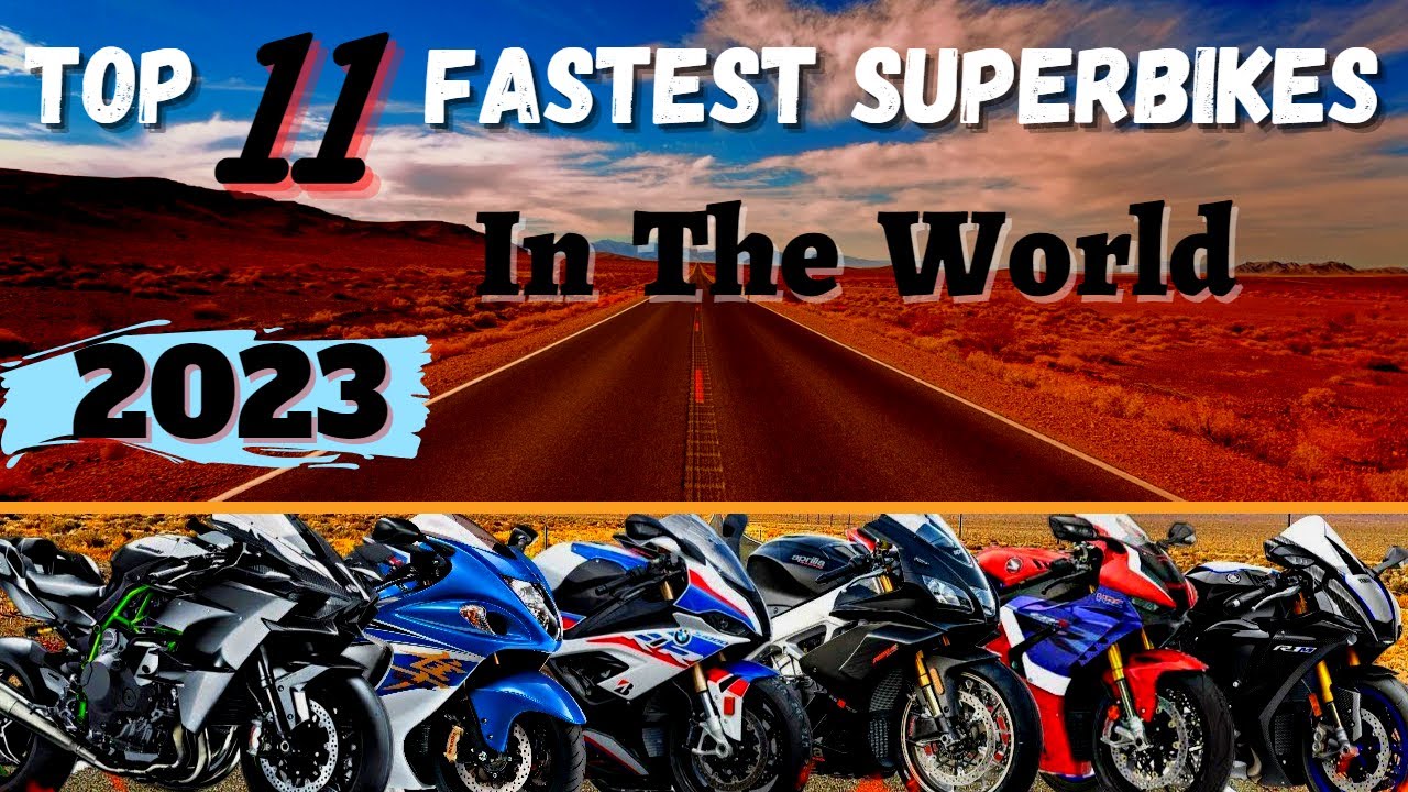 Top 11 Fastest Bikes in The World 2023 || All Bikes Top Speed || Ride ...