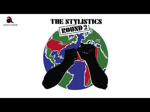 The Stylistics - You're Right As Rain