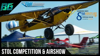 Oshkosh Virtual STOL Competition & Airshow | MSFS LIVE (Pilotedge)