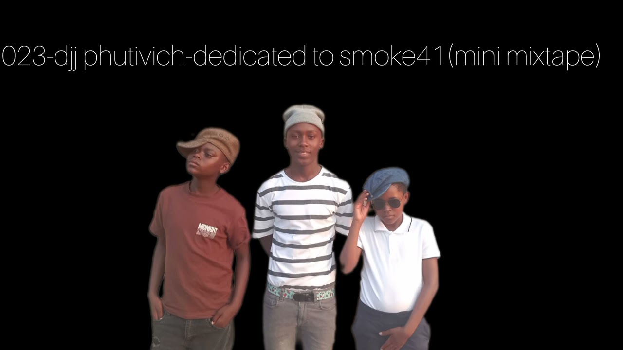 023-djj phutivich-dedicated-to smoke41(mini mixtape)