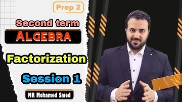 Factorization . Lesson 1,2/ Prep 2 Algebra