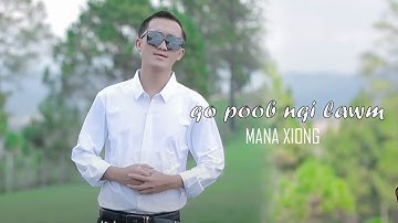 Qos poob nqi lawm _ by Mana xiong new song