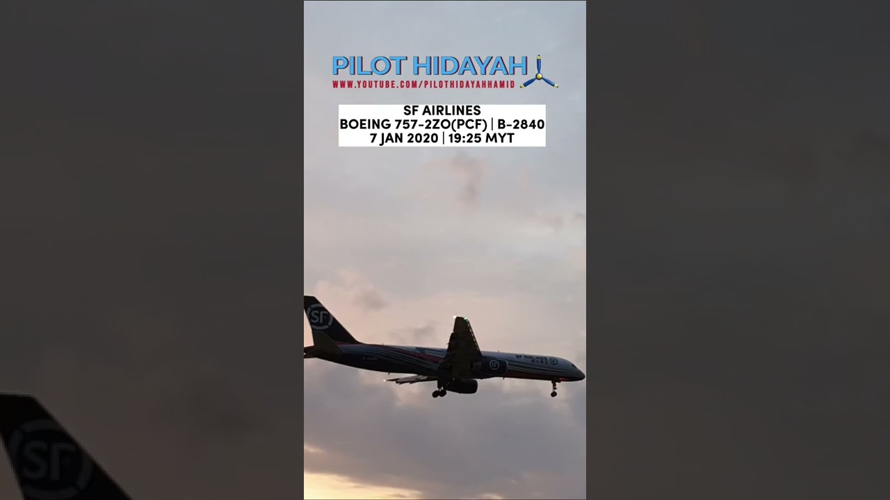 SF Airlines Boeing 757 Landing at KLIA, Malaysia - 7 January 2020 