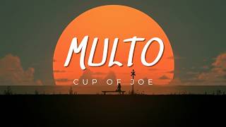 Cup Of Joe  Multo sped Up with English S  Notrickyy 
