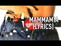 Måneskin - MAMMAMIA (Lyrics)