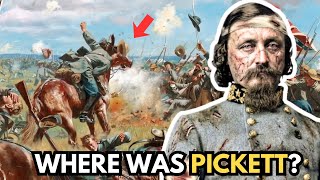 WHERE WAS PICKETT DURING PICKETT’S CHARGE? | The Question That Changes Everything