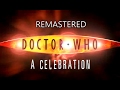 Doctor Who: A Celebration Remastered Part 12 - UNIT