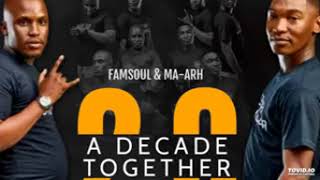 Famsoul & Ma - Arh, Futha Mfethu & Ultibirds - Suka Sambe