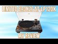 Audiotechnica lp120x review  limited bronze color