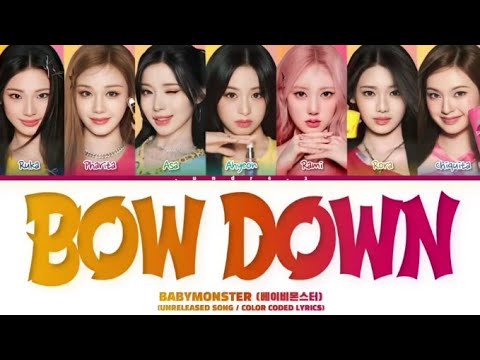 (BABYMONSTER)BOW DOWN COLOR CODED LYRICS