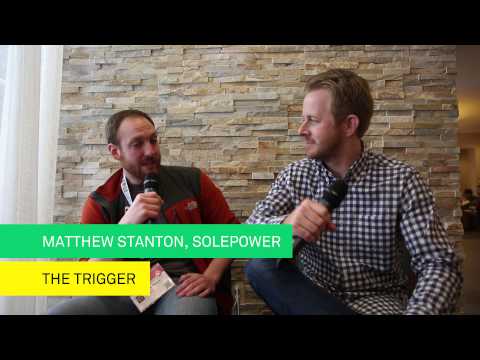 The Trigger SXSW: Matthew Stanton, SolePower
