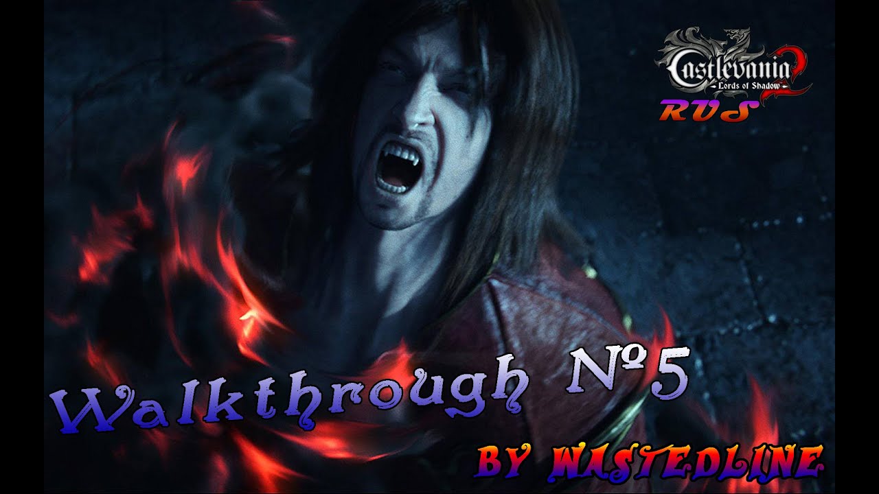 Castlevania: Lords of Shadow 2 - Walkthrough №5(Russian version) - YouTube