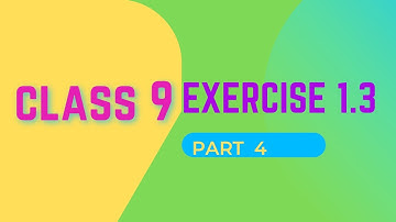 Exercise 1.3 Class 9 Question no 4 | Class 9 Exercise 1. 3 | Class 9 maths syllabus