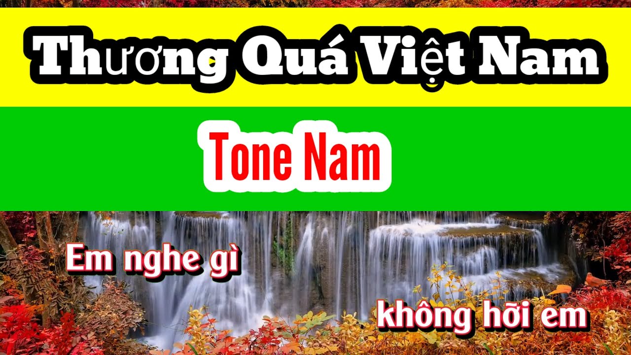 ocbeokaraoke thương quá Việt Nam, karaoke thuong qua viet nam YouTube