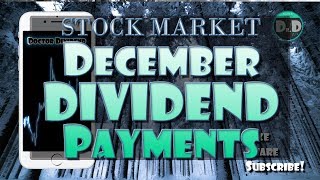$950 December Dividend Payments | Dividend Investing!